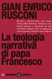 La teologia narrativa di papa Francesco