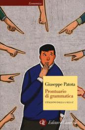 Prontuario di grammatica. L'italiano dalla A alla Z