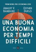 Una buona economia per tempi difficili