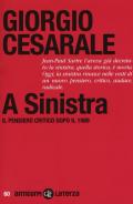 A sinistra. Il pensiero critico dopo il 1989