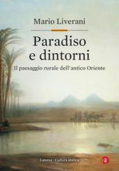 Paradiso e dintorni. Il paesaggio rurale dell'antico Oriente