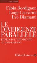 Le divergenze parallele. L'Italia: dal voto devoto al voto liquido