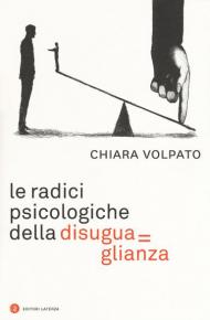 Le radici psicologiche della disuguaglianza