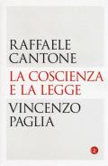 La coscienza e la legge