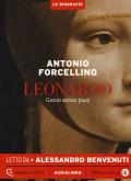 Leonardo. Genio senza pace letto da Alessandro Benvenuti