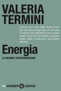 Energia. La grande trasformazione