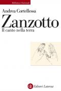 Zanzotto. Il canto nella terra