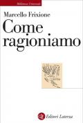 Come ragioniamo