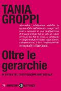 Oltre le gerarchie. In difesa del costituzionalismo sociale