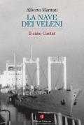 La nave dei veleni. Il caso Cavtat