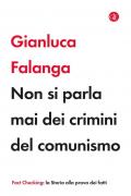 Non si parla mai dei crimini del comunismo