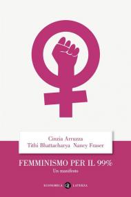 Femminismo per il 99%. Un manifesto