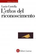 L'«ethos» del riconoscimento