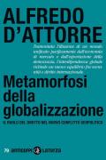 Metamorfosi della globalizzazione. Il ruolo del diritto nel nuovo conflitto geopolitico