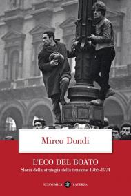 L'eco del boato. Storia della strategia della tensione 1965-1974