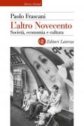 L'altro Novecento. Società, economia e cultura