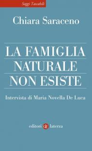 La famiglia naturale non esiste