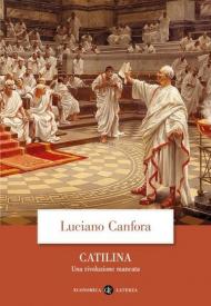 Catilina. Una rivoluzione mancata