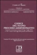 Codice del nuovo processo amministrativo. Con CD-ROM