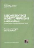 Lezioni e sentenze di diritto penale. Parte generale con schemi di svolgimento di temi