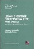 Lezioni e sentenze di diritto penale. Parte speciale con schemi di svolgimento di temi