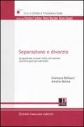 Separazione e divorzio. Le questioni attuali nella più recente casistica giurisprudenziale