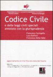 Codice civile e delle leggi civili speciali. Annotato con la giurisprudenza