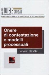 Onere di contestazione e modelli processuali