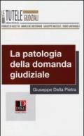 La patologia della domanda giudiziale