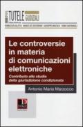 Le controversie in materia di comunicazioni elettroniche. Contributo allo studio della giurisdizione condizionata