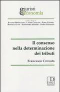 Il consenso nella determinazione dei tributi