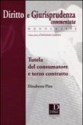 Tutela del consumatore e terzo contratto