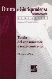 Tutela del consumatore e terzo contratto