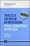 Tracce e tecniche di redazione per il concorso in polizia