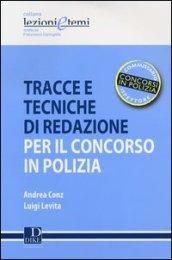 Tracce e tecniche di redazione per il concorso in polizia