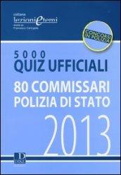 5000 quiz ufficiali. 80 commissari polizia di Stato