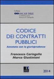 Codice dei contratti pubblici annotato con la giurisprudenza