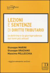 Lezioni e sentenze di diritto tributario. Con aggiornamento online