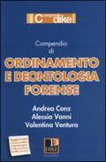 Compendio di ordinamento e deontologia forense