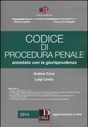 Codice di procedura penale. Annotato con la giurisprudenza. Con aggiornamento online