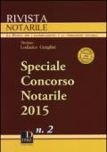 Rivista notarile (2015). Speciale concorso notarile. 2.