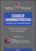 Codice amministrativo annotato con la giurisprudenza. Con aggiornamento online