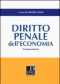 Diritto penale dell'economia. Commentario