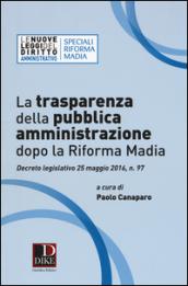 La trasparenza della pubblica amministrazione dopo la riforma Madia