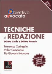 Tecniche di redazione 2016. Diritto civile e diritto penale. Con aggiornamento online