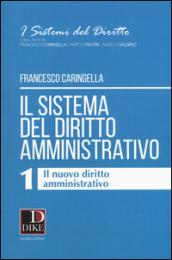 Il sistema del diritto amministrativo: 1