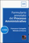 Formulario annotato del processo amministrativo. Con CD-ROM