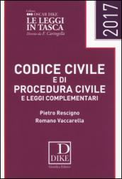 Codice civile e di procedura civile e leggi complementari 2017