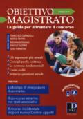 Obiettivo magistrato. La guida per affrontare il concorso (2017): 3