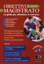 Obiettivo magistrato. La guida per affrontare il concorso (2017): 3